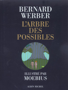 L'arbre des Possibles - Werber Bernard