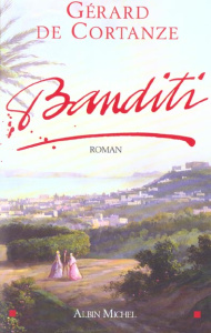 Banditi - Cortanze Gérard de