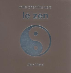 Mille chemins vers le zen - Allen Robert - Bertrand Marianne