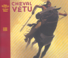 Cheval Vêtu - Bernard Frédéric ; Roca François