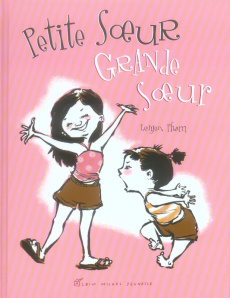 Petite soeur Grande soeur - Pham LeUyen