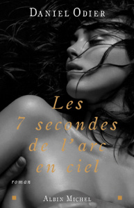 Les sept secondes de l'arc-en-ciel - Ming qing si fu Daniel