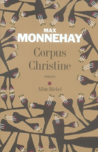 Corpus Christine - Monnehay Max