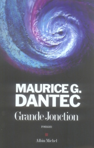 Grande Jonction - Dantec Maurice Georges