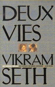 Deux vies - Seth Vikram ; Vitalyos Dominique
