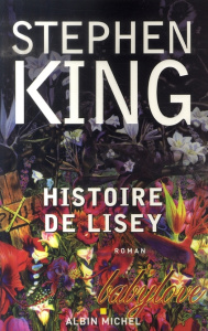 Histoire de Lisey - King Stephen ; Gassie Nadine