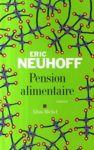 Pension alimentaire - Neuhoff Eric