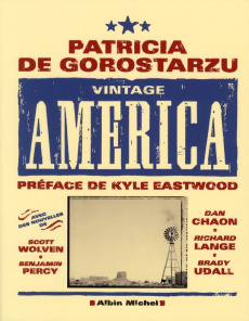 Vintage America - Gorostarzu Patricia de ; Eastwood Kyle