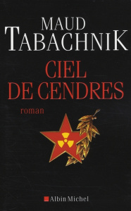Ciel de cendres - Tabachnik Maud