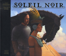 Soleil noir - Bernard Frédéric ; Roca François