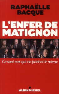 L'enfer de Matignon - Bacqué Raphaëlle