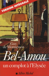 Bel-Amou - Mormesson Guy de