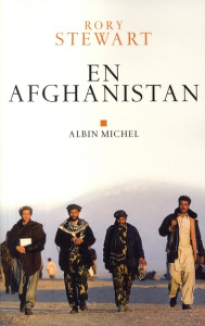En Afghanistan - Stewart Rory ; Ménévis Esther