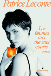 Les femmes aux cheveux courts - Leconte Patrice