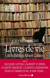 Livres de vie. De la Bible à Albert Cohen - Eisenberg Josy