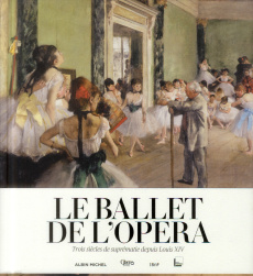 Le ballet de l'opéra - Anonyme