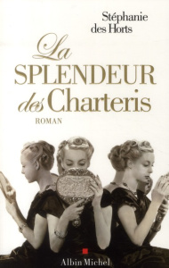 La splendeur des Charteris - Des Horts Stéphanie