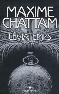 Léviatemps - Chattam Maxime