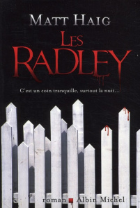 Les Radley - Haig Matt - Du Sorbier Françoise