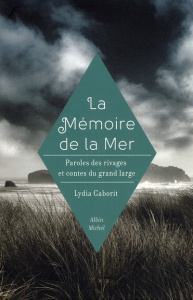 La Mémoire de la mer - Gaborit Lydie