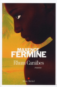Rhum Caraïbes - Fermine Maxence