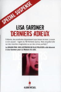 Derniers adieux - Gardner Lisa ; Deniard Cécile