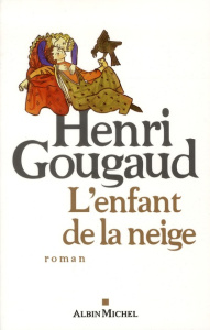 L'enfant de la neige - Gougaud Henri