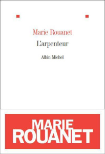 L'Arpenteur - Rouanet Marie