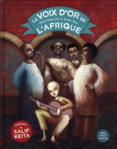 La voix d'or de l'Afrique - Piquemal Michel ; Brax Justine