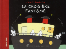 La croisière fantôme - Duquennoy Jacques