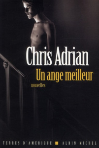 Un ange meilleur - Adrian Chris ; Bru Nathalie
