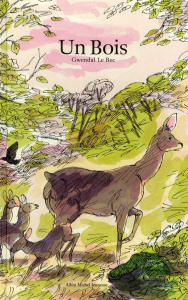 Un Bois - Le Bec Gwendal