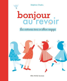 Bonjour, au revoir - Chedru Delphine