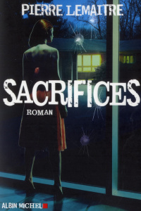 Sacrifices - Lemaitre Pierre