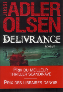 Les Enquêtes du Département V Tome 3 : Délivrance - Adler-Olsen Jussi ; Berg Caroline