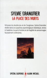 La place des morts - Granotier Sylvie
