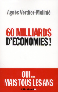 60 milliards d'économies ! - Verdier-Molinié Agnès