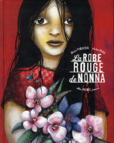 La robe rouge de Nonna - Piquemal Michel ; Brax Justine