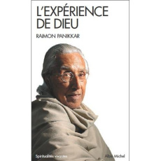 L'expérience de Dieu - Panikkar Raimon ; Rastoin Jacqueline