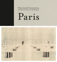 Paris. Edition bilingue français-anglais - Gorostarzu Patricia de ; Montaigne Tania de