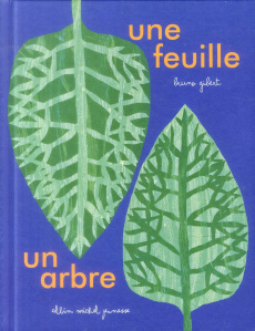 Une feuille, un arbre - Gibert Bruno