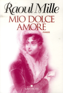 Mio dolce amore - Mille Raoul