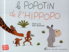 Le popotin de l'hippopo - Lévy Didier ; Boutavant Marc