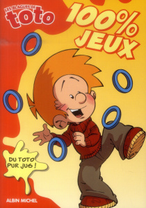 Les blagues de Toto 100% jeux - Coppée Thierry