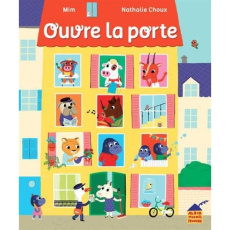 Ouvre la porte - Mim;Choux Nathalie