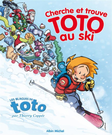 Toto - Cherche et trouve Toto au ski - Coppée Thierry