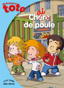 Les blagues de toto/Chair de poule / Chair de poule - Collectif