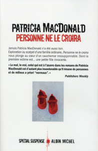 Personne ne le croira - MacDonald Patricia ; Hibert Nicole