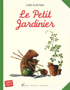 Le petit jardinier - Klinting Lars ; Bjurström Christofer