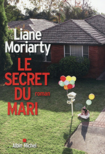 Le secret du mari - Moriarty Liane ; Taupeau Béatrice